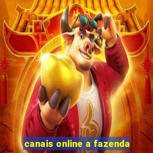 canais online a fazenda